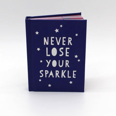 Never lose your sparkle, uplifting quotes  book