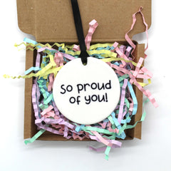 So proud of you, ceramic keepsake in presentation box