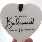 Will You Be My Bridesmaid Proposal GIft