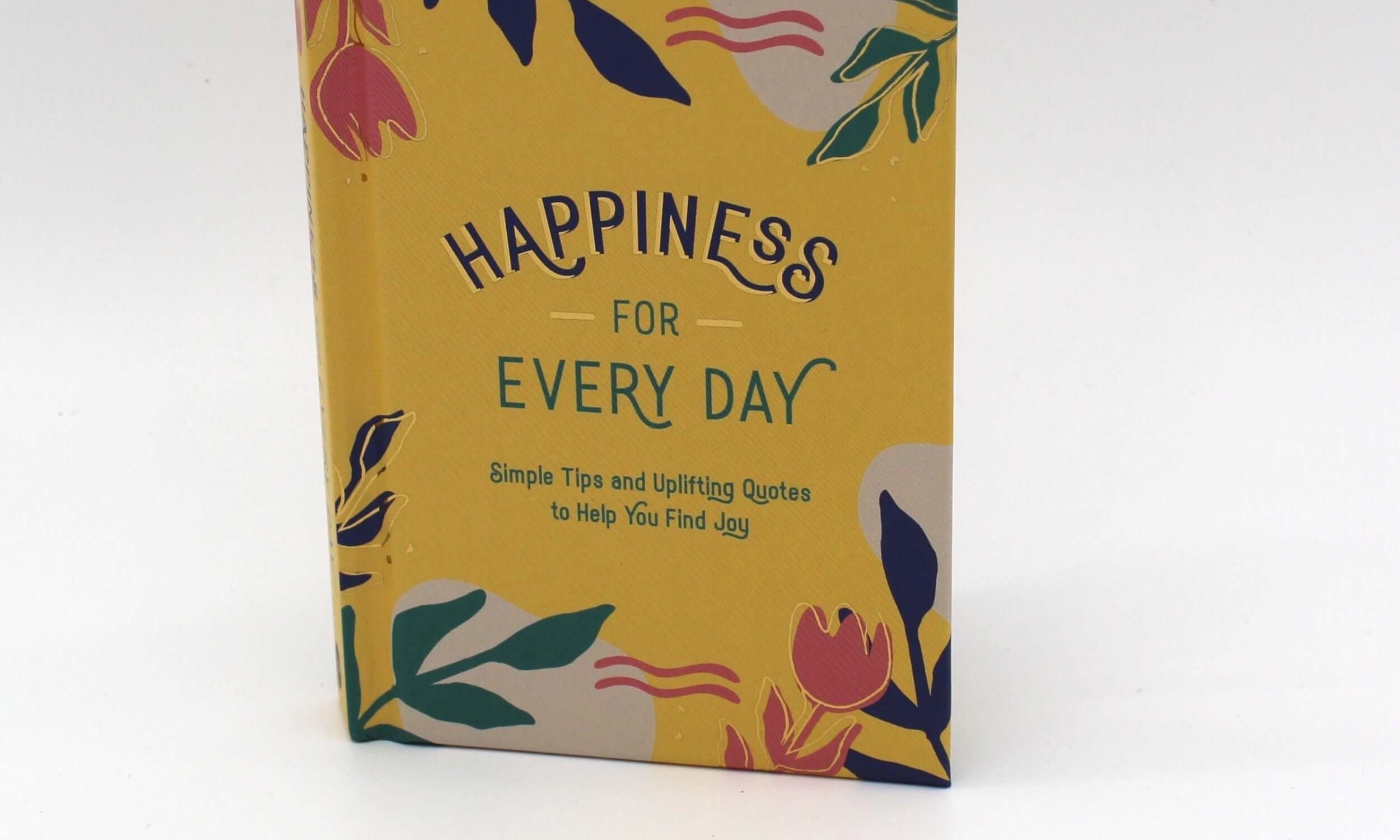 Happiness for every day book