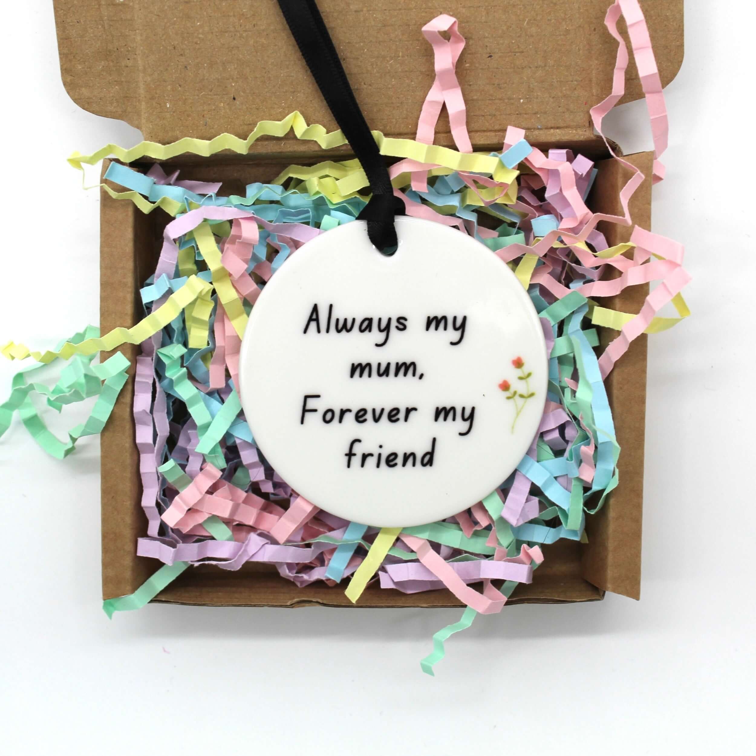 Ceramic keepsake for Mum's who are always there. Boxed for gifting