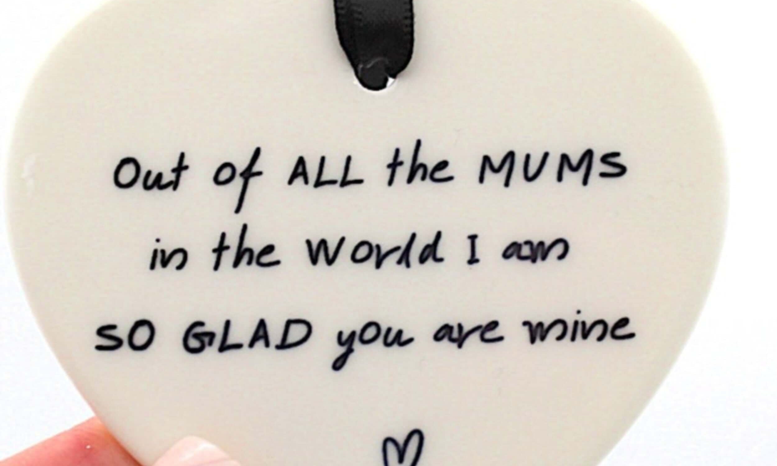 Out of all the Mums Keepsake 