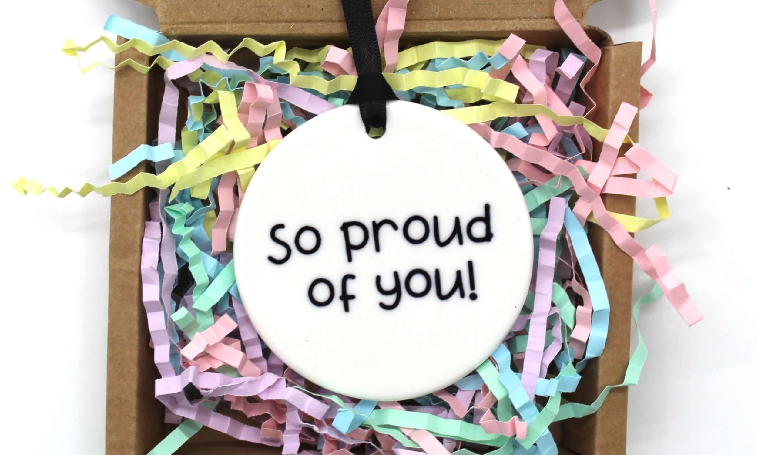 So proud of you, ceramic keepsake in presentation box 