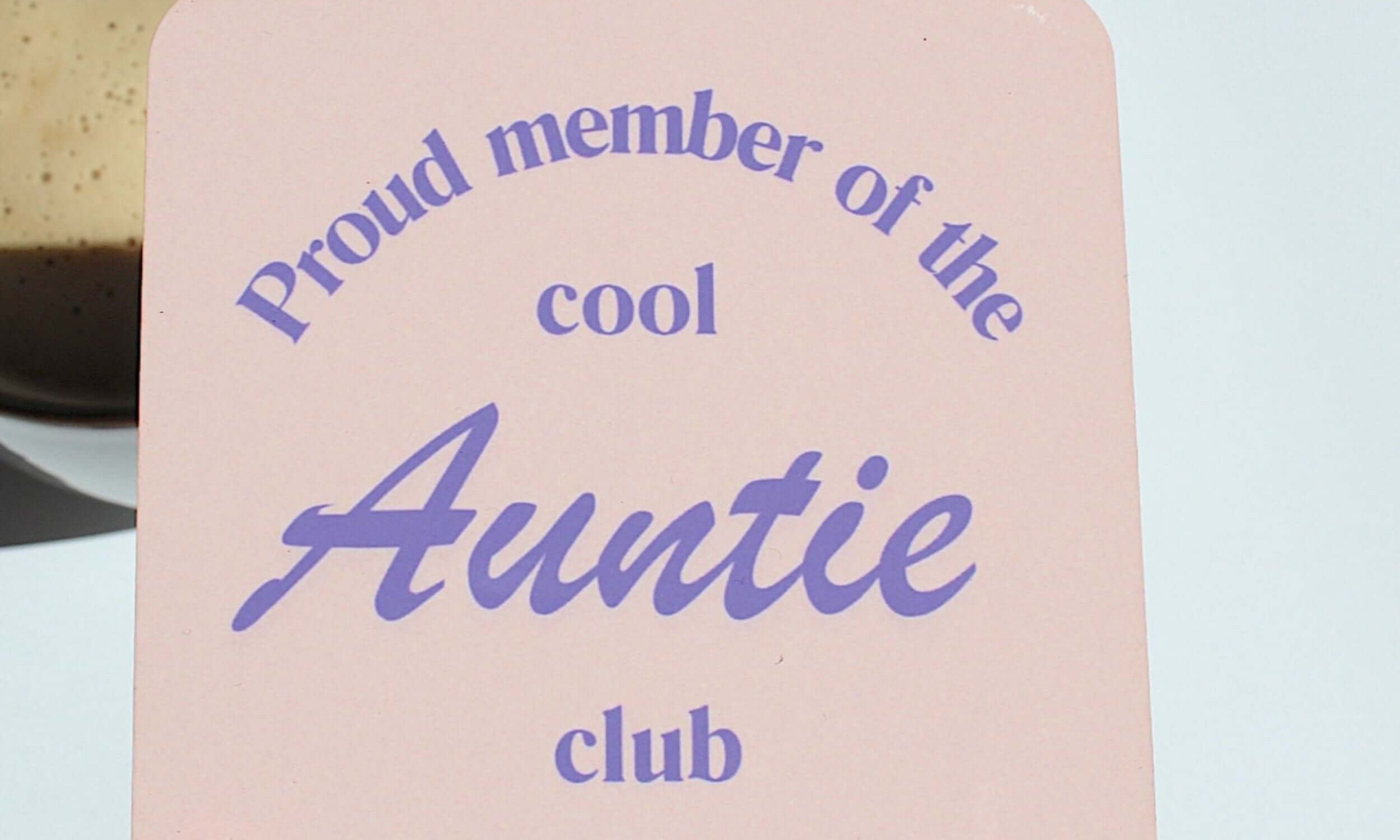 Proud auntie coaster, build your own gift box for the perfect gift 