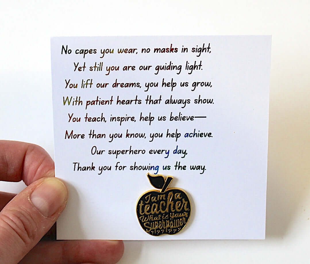 Teacher pin badge displayed on a decorative card with an inspiring poem, celebrating educators.