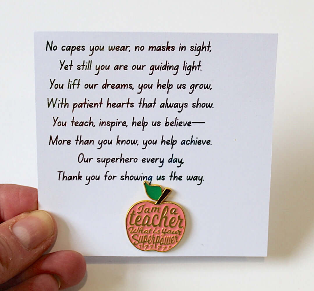 Teacher pin badge featuring a peach design on a card with an inspiring poem about educators.