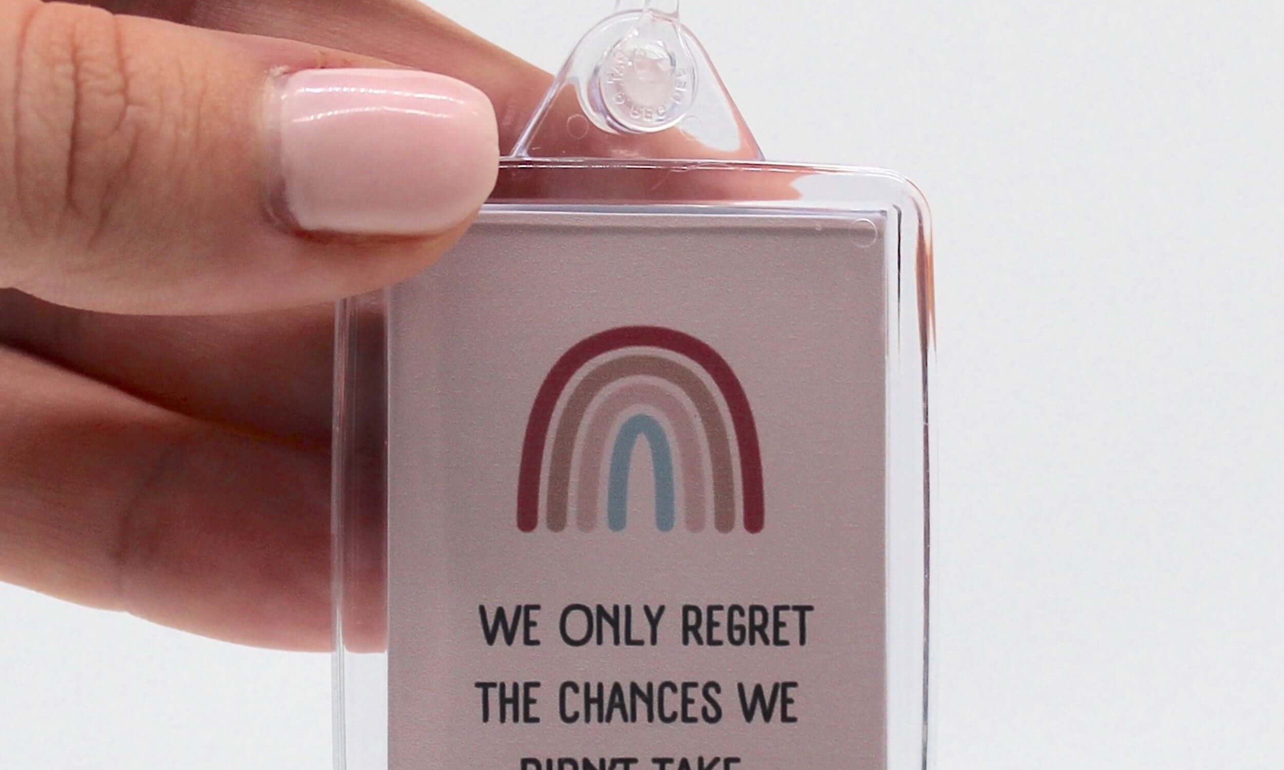 We Only Regret The Chances We Didn't Take Keyring, build your own gift box