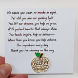 Teacher Super Hero Enamel Pin