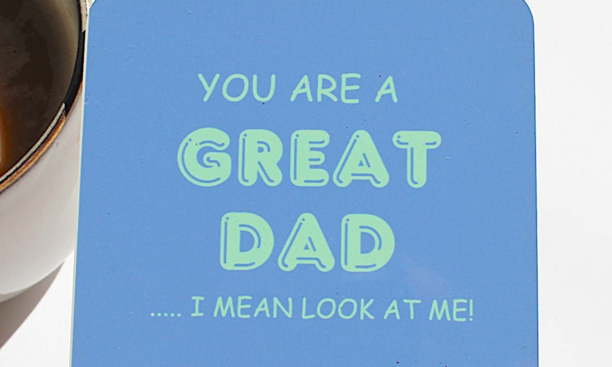 Dad coaster 